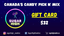 Load image into Gallery viewer, Sugar High Candies Gift Card
